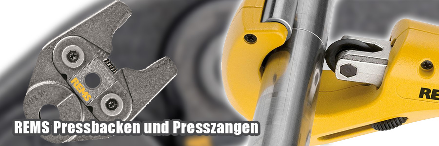 Pressbacken und Presszangen von Rems, Rohrwerkzeuge für Heizung und Sanitär Rems Pressbacken und Presszangen, Rohrwerkzeug für Heizung und Sanitär