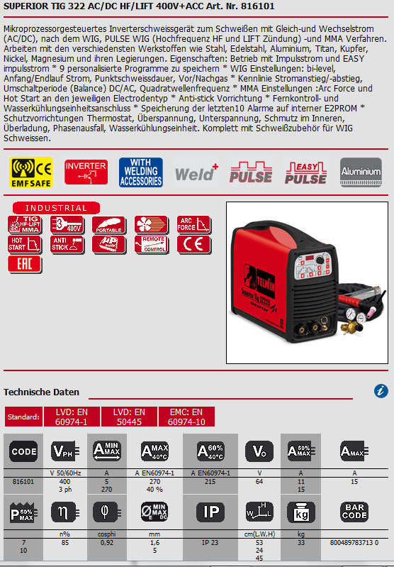 WIG Schweißgerät AC DC Inverter mit max. 270 Ampere, Superior TIG 322 HF/LIFT WIG Schweißgerät AC DC Inverter mit max. 270 Ampere, Superior TIG 322 HF/LIFT