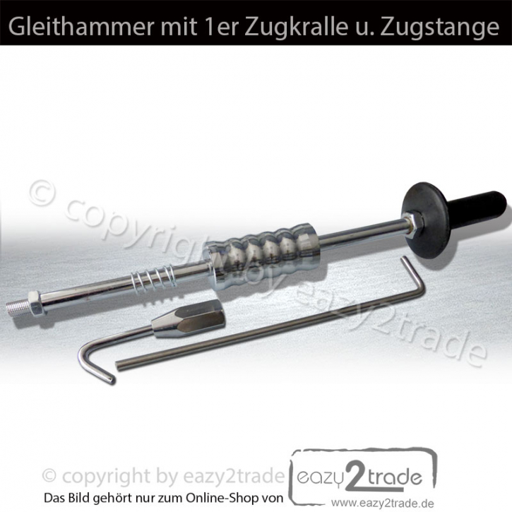 Gleithammer Set zur Karosserie- Blech- Reparatur Ausbeulen | inkl. Zughaken u. Zugstange L=210 mm