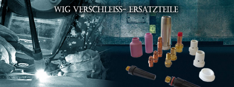 WIG Verschleißteile WIG Verschleißteile